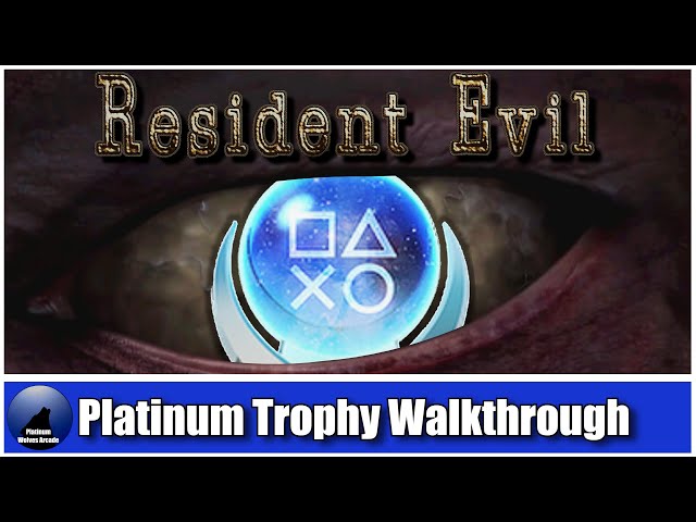 Resident Evil 0 Trophy Guide and Roadmap: Surviving the Horror of Platinum