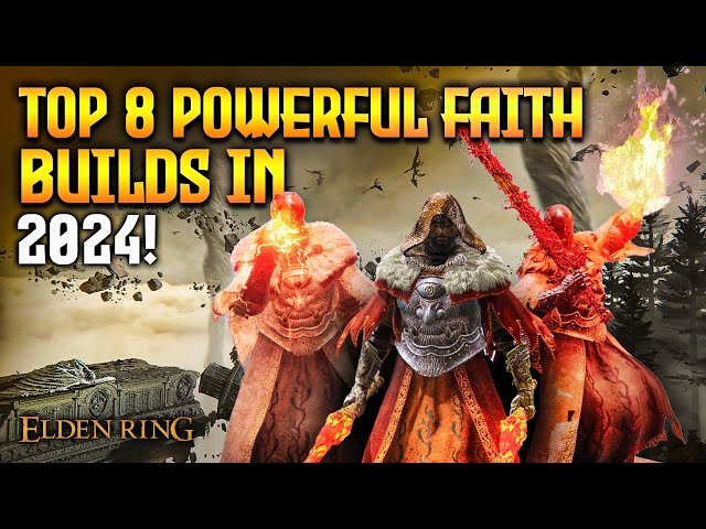 Surge of Faith in Elden Ring: A Deep Dive into the Power of Faith Builds