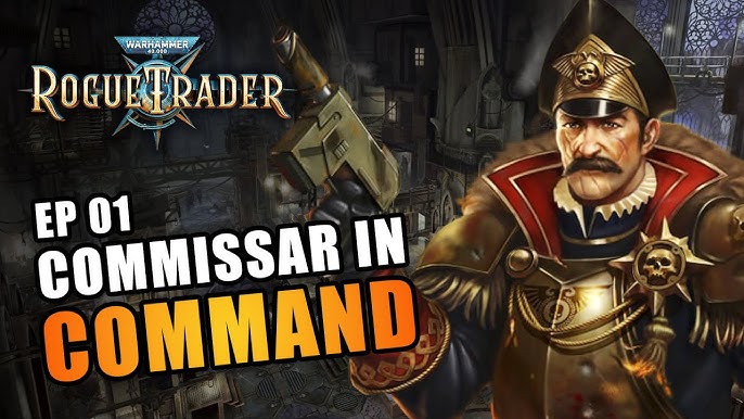 Rogue Trader Commissar or Malice: The Ultimate Dilemma for Gamers