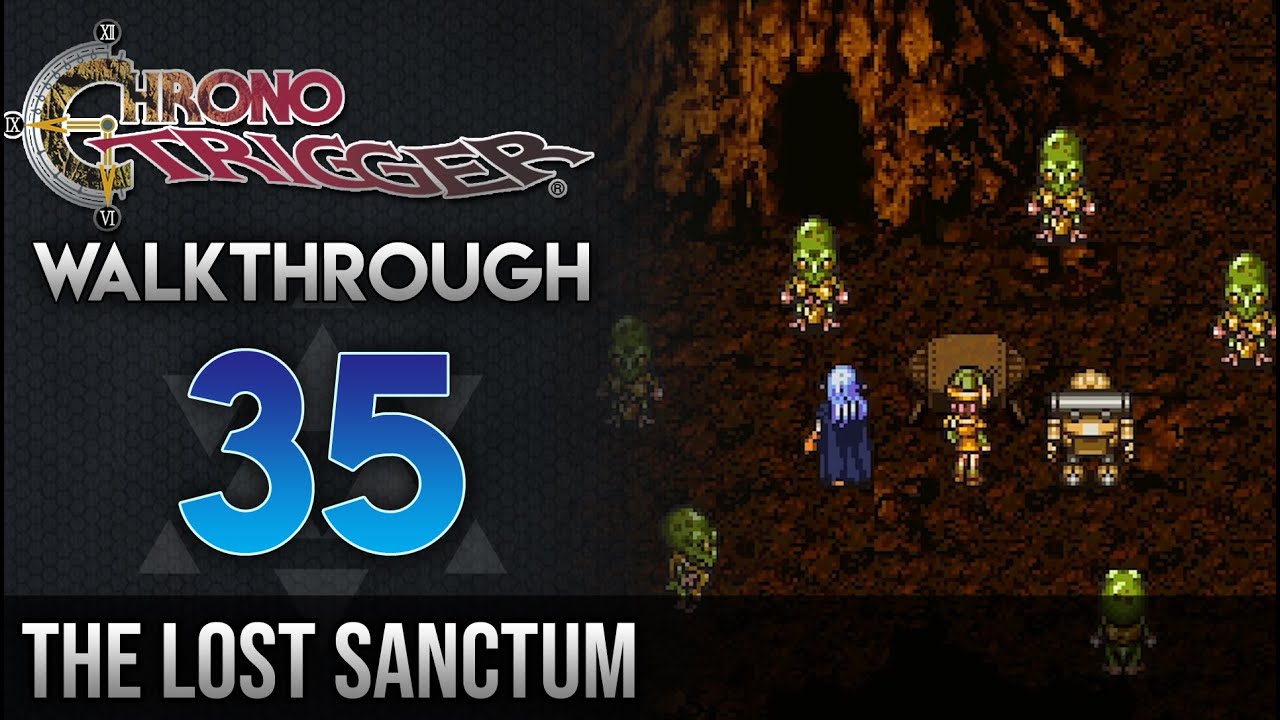 Chrono Trigger Lost Sanctum Guide: How to Survive This Mysterious Dungeon!
