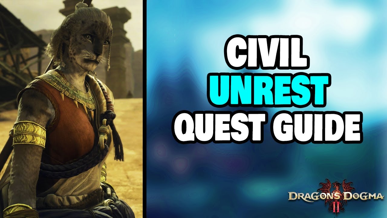 Civil Unrest Dragon's Dogma 2: A Deep Dive into the Chaos and How to Deal with It