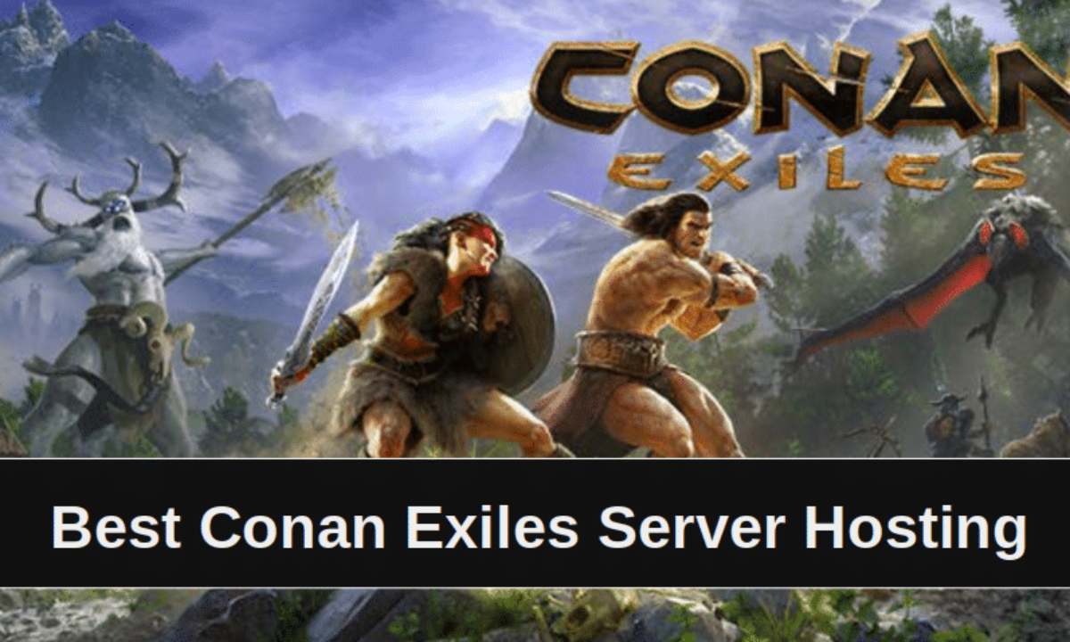 Conan Exiles Server Rentals: The Ultimate Guide for a Smooth Gaming Experience