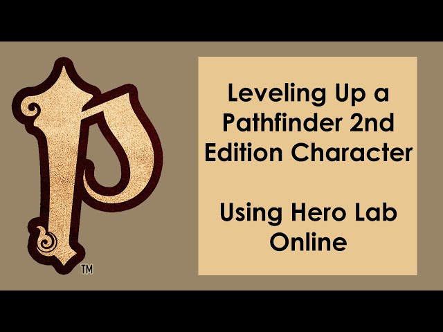 Character Advancement Pathfinder: How to Level Up Your Hero the Right Way
