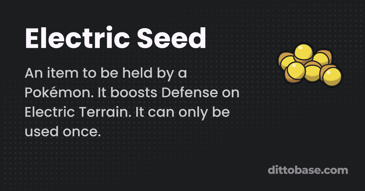 Electric Seed Pokémon Scarlet: What It Is and How to Use It