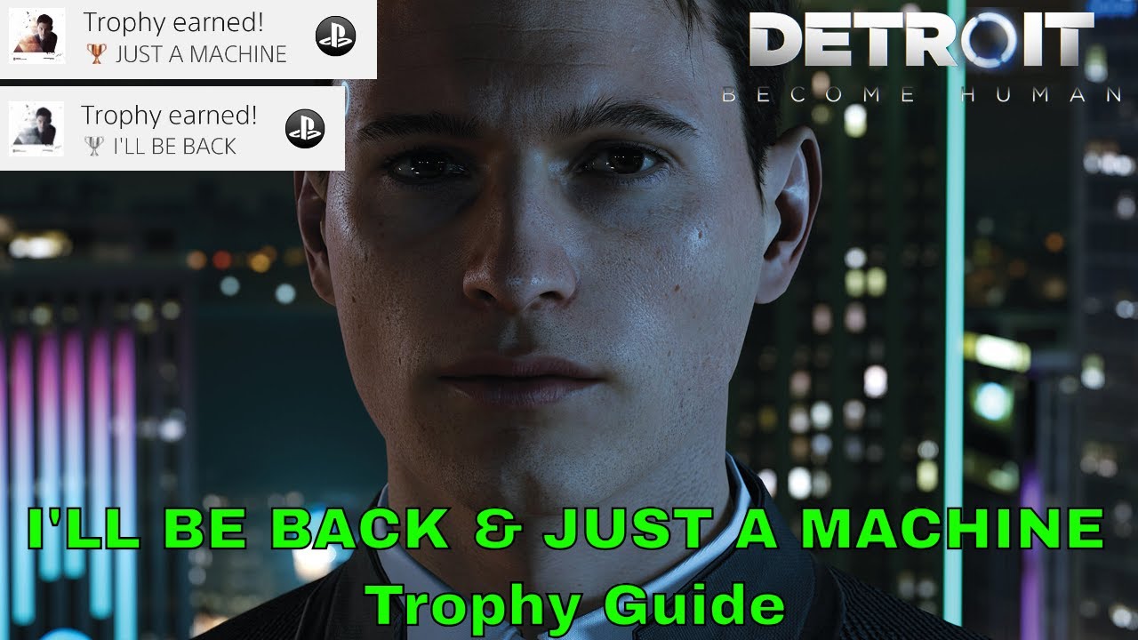 Detroit Become Human "I'll Be Back" – What’s Going On?
