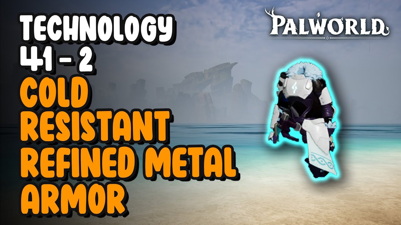 Cold Resistant Refined Metal Armor: How to Beat the Cold and Stay Safe