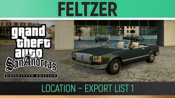 Feltzer GTA San Andreas Location: Where to Find This Classic Car?