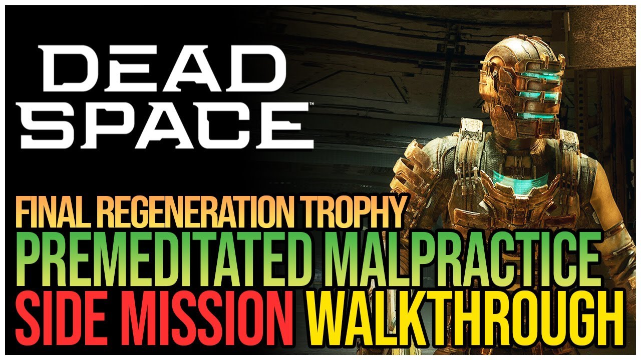 Dead Space Remake Pre-meditated Malpractice: A Deep Dive into the Horror