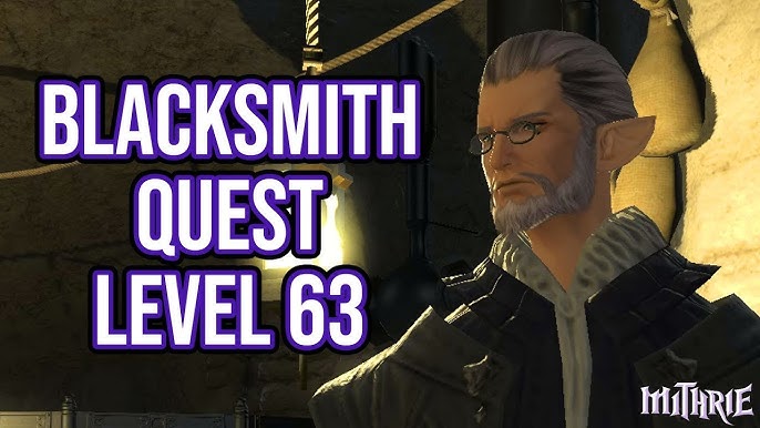 Final Fantasy 14 Blacksmith Quests: Tips and Tricks for a Successful Journey