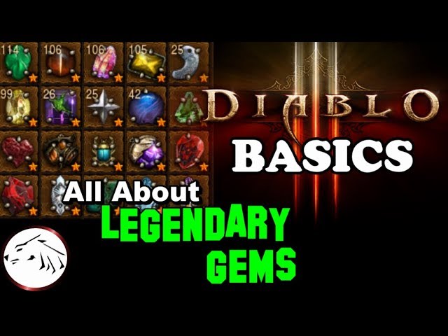 Diablo 3 Legendary Gems: Everything You Need to Know!