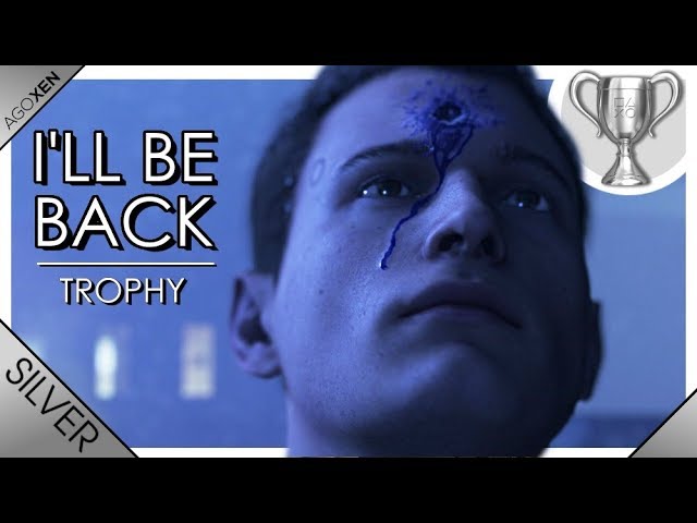 Detroit Become Human "I'll Be Back" – What’s Going On?