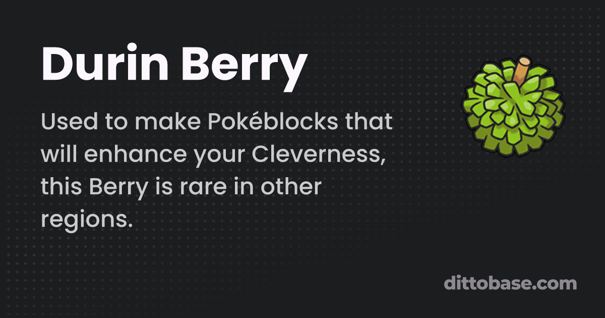 What is Durin Berry and How It Affects Your Game Experience