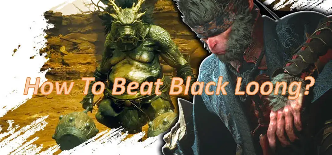 Chapter 2 Black Myth Wukong Bosses: A Guide to Overcoming the Challenges