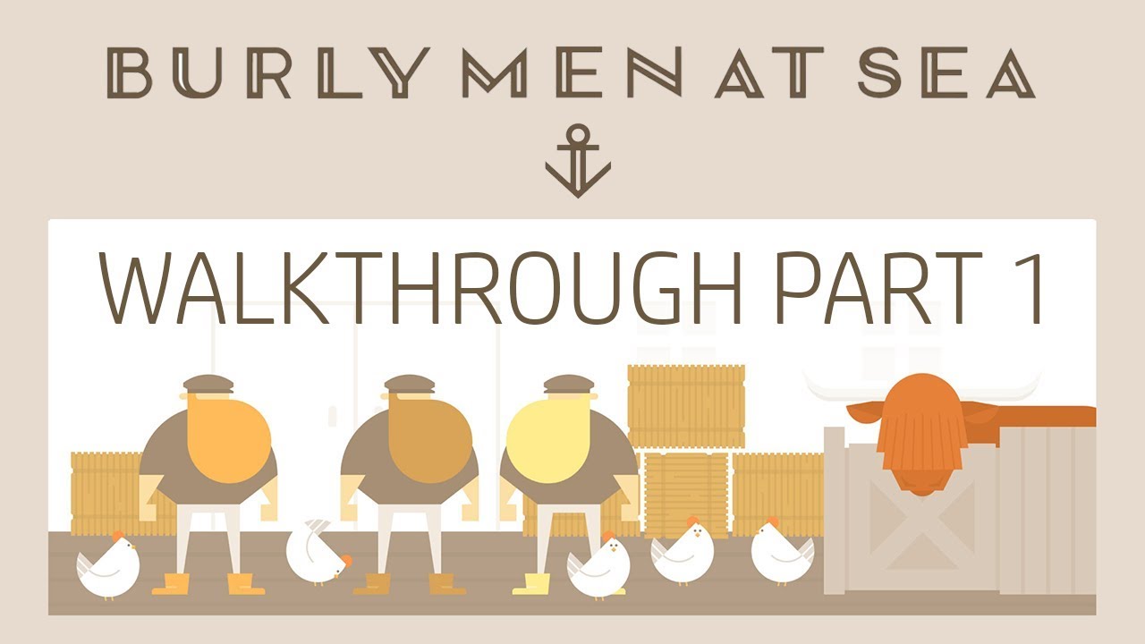 Burly Men at Sea Trophy Guide: Tips and Tricks for Players