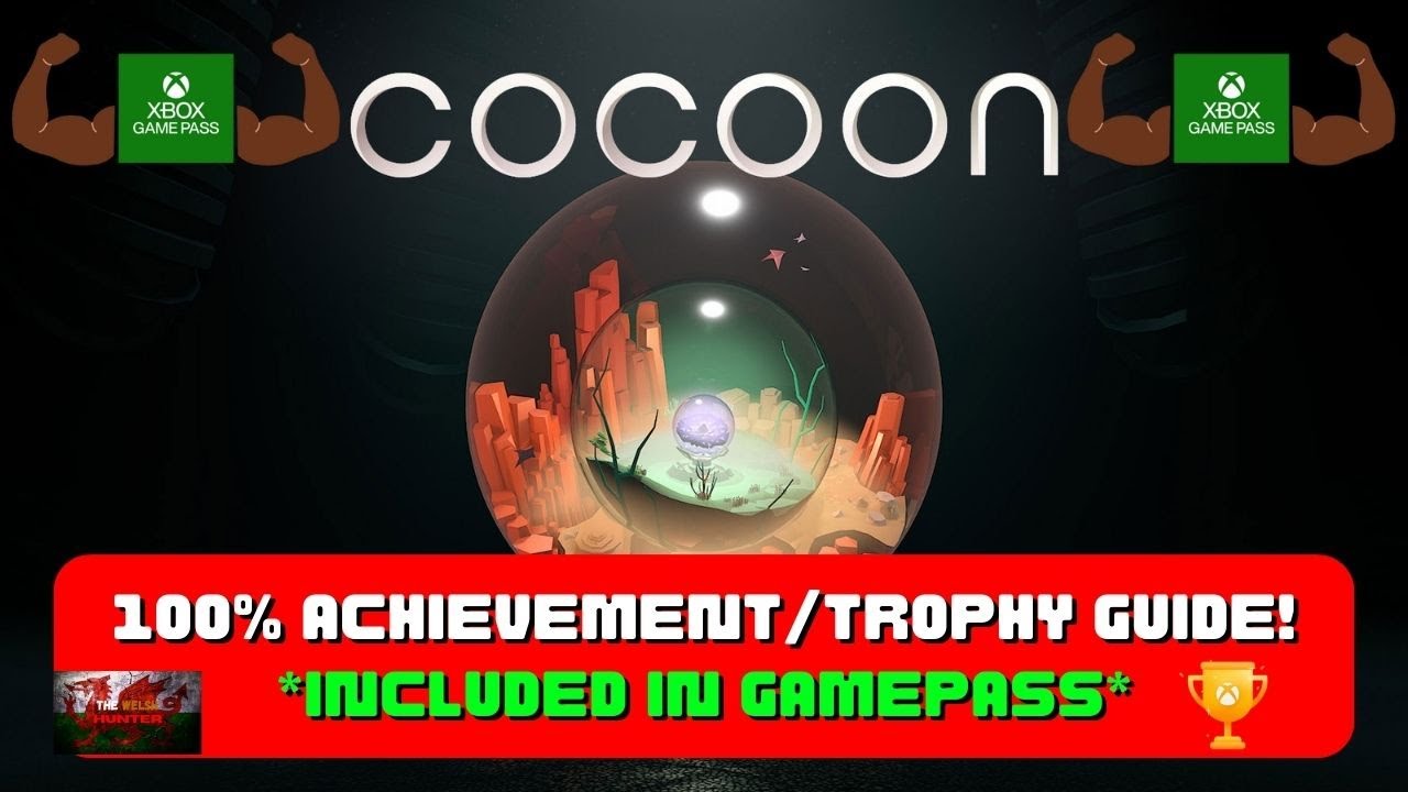 Cocoon Trophy Guide: Tips and Tricks for Unlocking All Achievements
