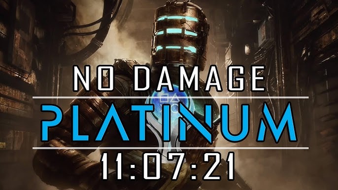 Dead Space Platinum Guide: How to Unlock the Ultimate Trophy
