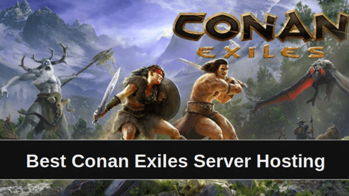 Conan Exiles Best Servers: How to Find the Best Experience in a Harsh World