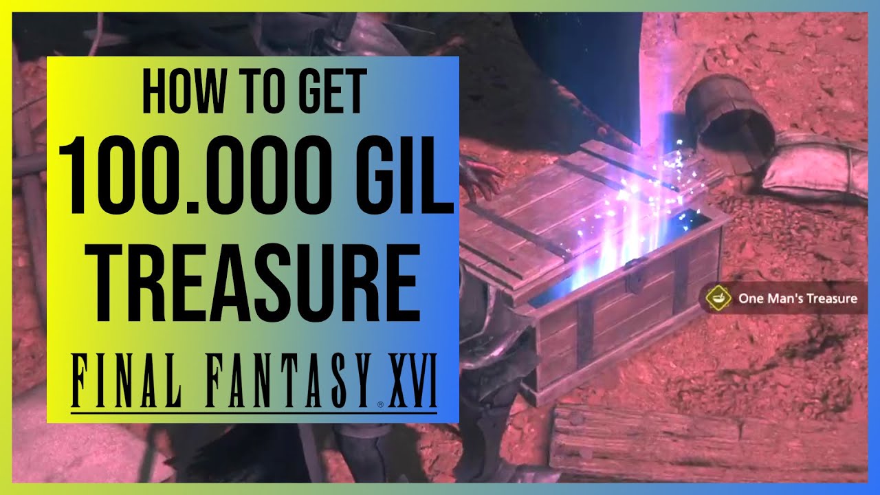 Final Fantasy 16 Treasure Map: Your Ultimate Guide to Unlocking Hidden Riches