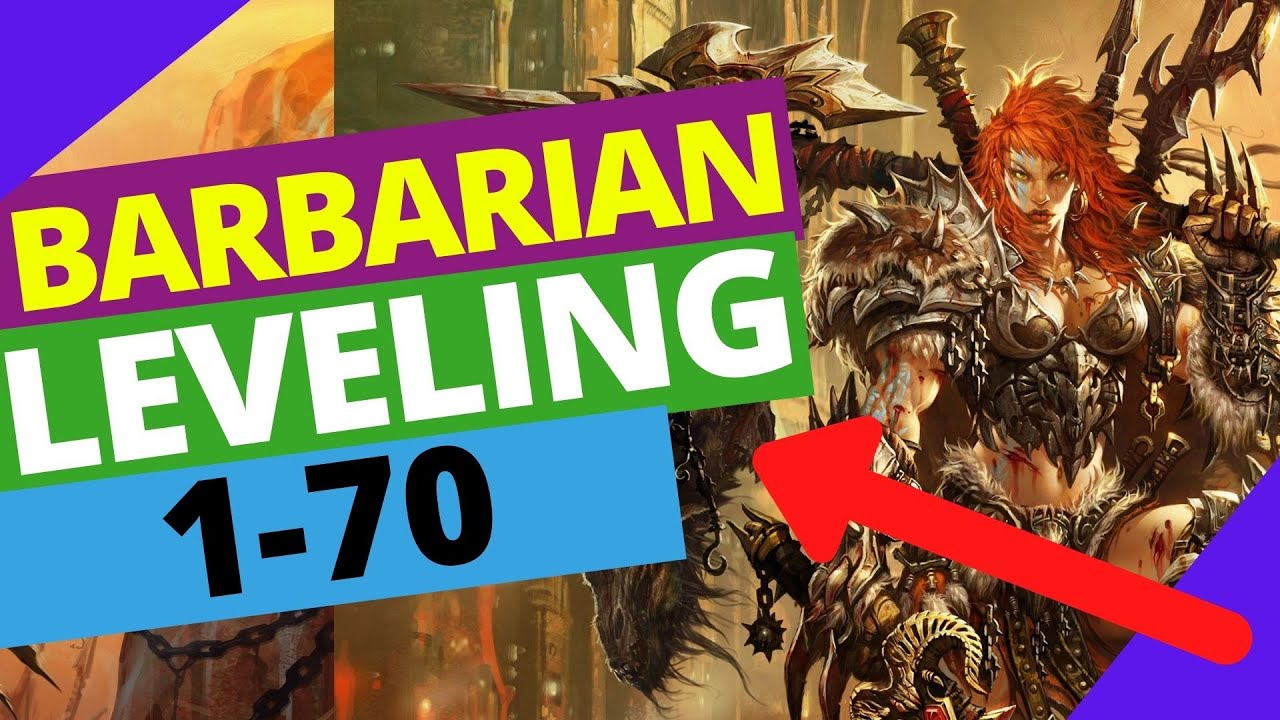 Diablo 3 Barbarian Build Leveling: Tips and Tricks to Make Your Barbarian Unstoppable