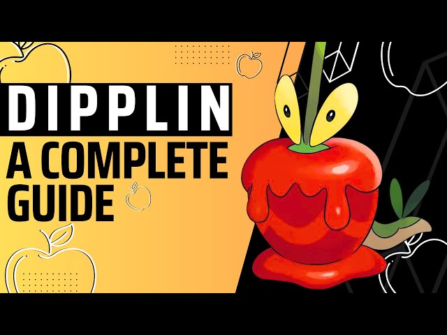 Dipplin Best Moveset: The Ultimate Guide for Trainers