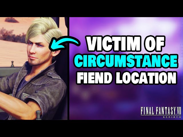 Final Fantasy 7 Rebirth: Victim of Circumstance – A Challenge or Just a Bump in the Road?