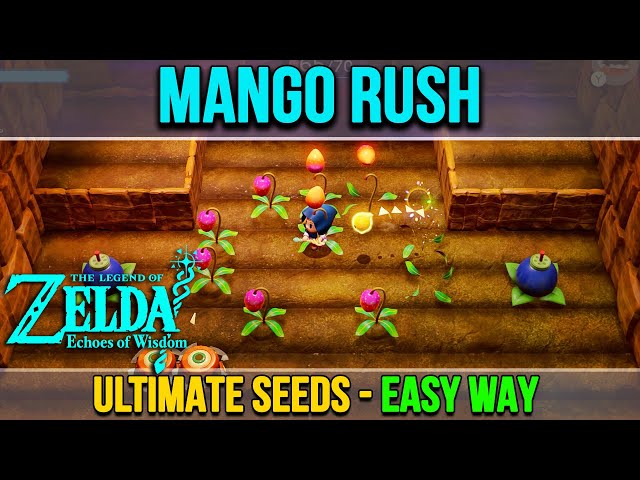 Echoes of Wisdom Mango Rush Ultimate: Solving the Ultimate Game Challenge!