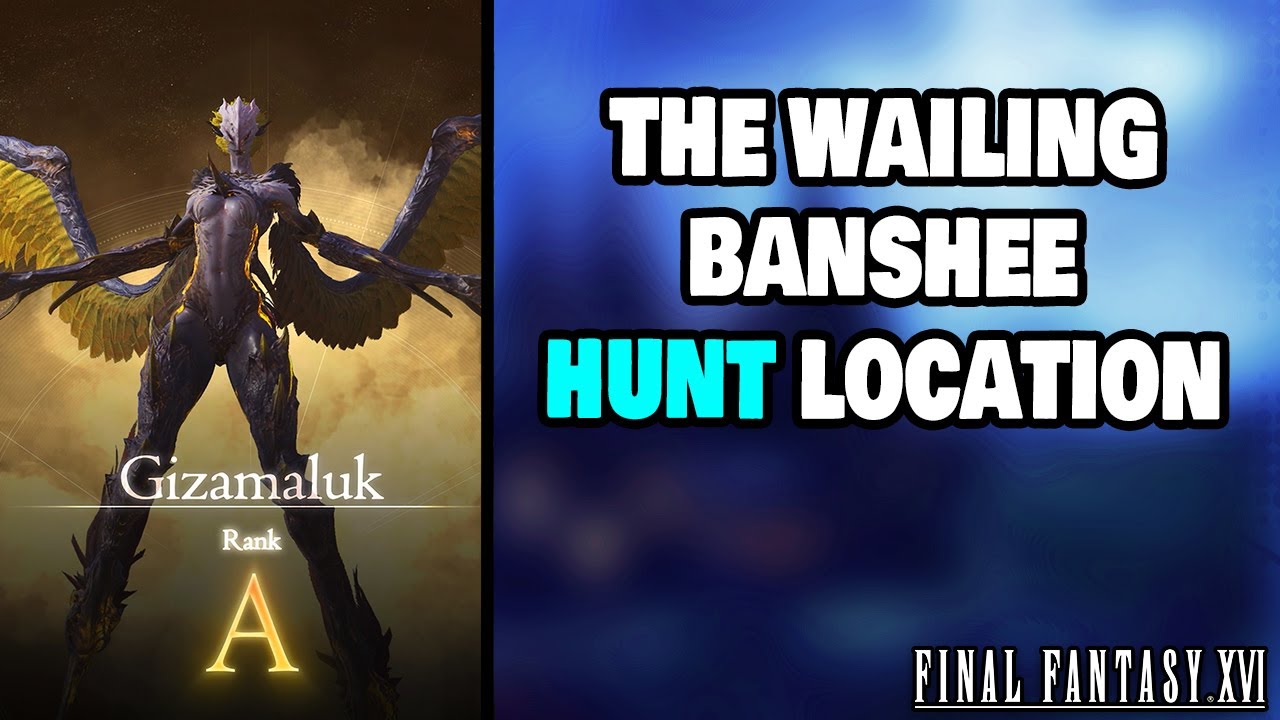 Final Fantasy 16 Wailing Banshee: The Mysterious Monster and How to Defeat It