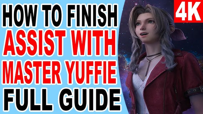 Assist with Master Yuffie's Second Lesson: A Fun Guide for Players