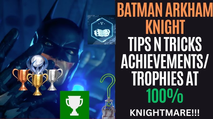 Batman Arkham Origins Trophy Guide: How to Unlock All Achievements and Get That Sweet Platinum