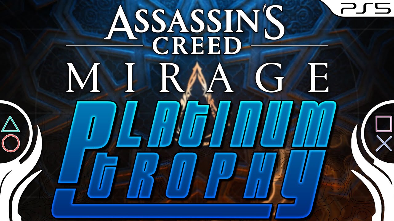 Assassin's Creed Mirage Explorer Trophy: How to Get It and Why It’s Giving Some Players Trouble