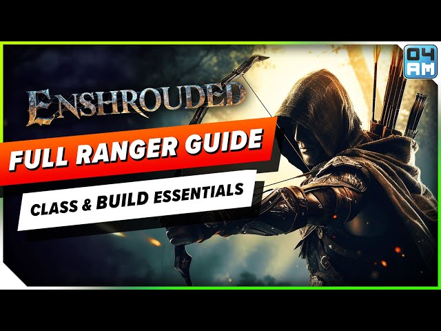 Best Ranger Build Enshrouded: The Ultimate Guide