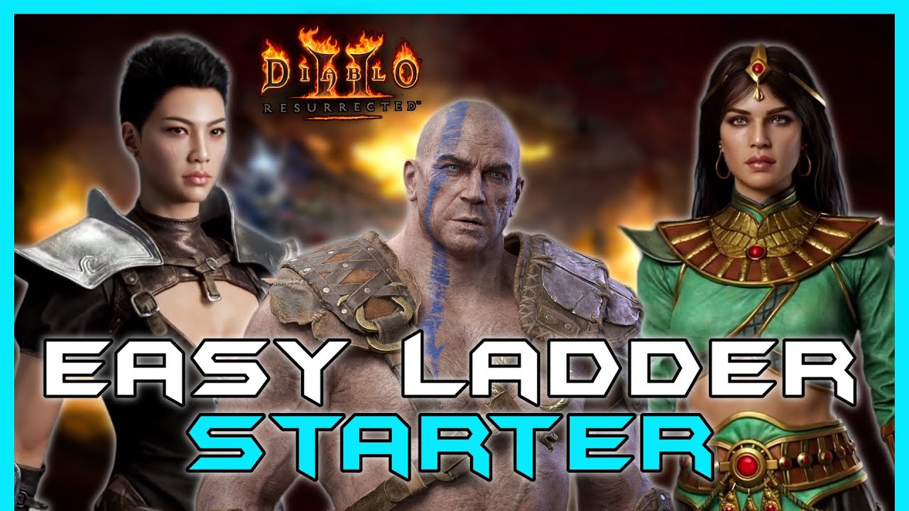 Best D2R Ladder Starter: The Ultimate Guide to Picking Your Hero