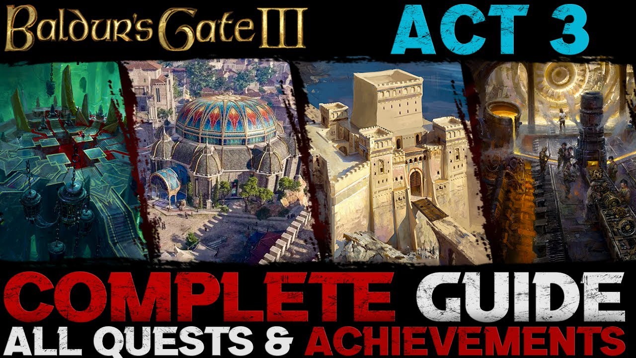 Act 3 Timed Quests BG3: The Challenges and Solutions