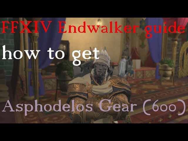 Asphodelos Gear FFXIV: Tips, Issues, and Solutions