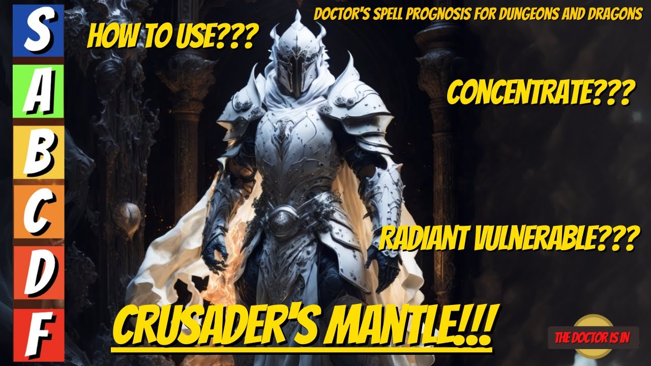 5e Crusader's Mantle: A Must-Know for Every Player!