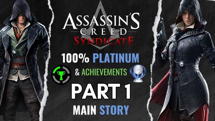 AC Syndicate Trophy Guide: How to Get Every Achievement