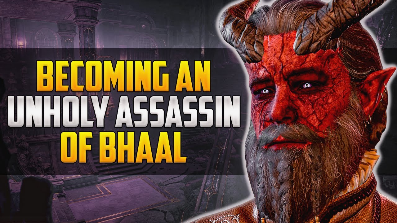 Become an Unholy Assassin of Bhaal: How to Embrace Your Dark Side