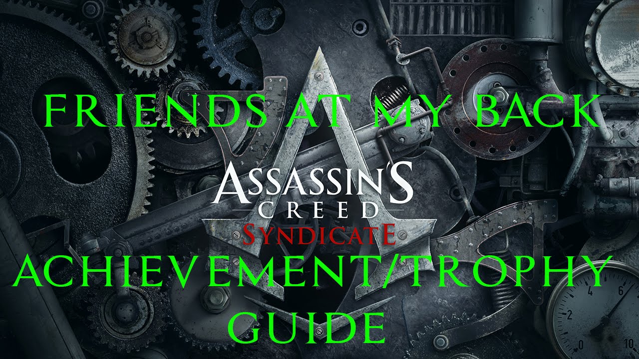 AC Syndicate Trophy Guide: How to Get Every Achievement