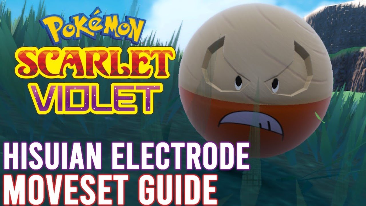 Best Electrode Moveset: The Ultimate Guide for Trainers