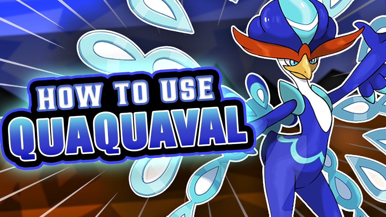 Best Moveset Quaquaval: How to Make Your Water/Fighting Type Shine