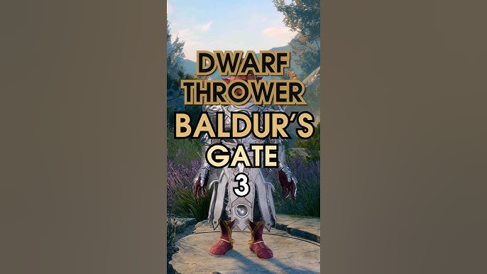 BG3 Dwarven Thrower Build: How to Master the Art of Throwing and Crushing in Style