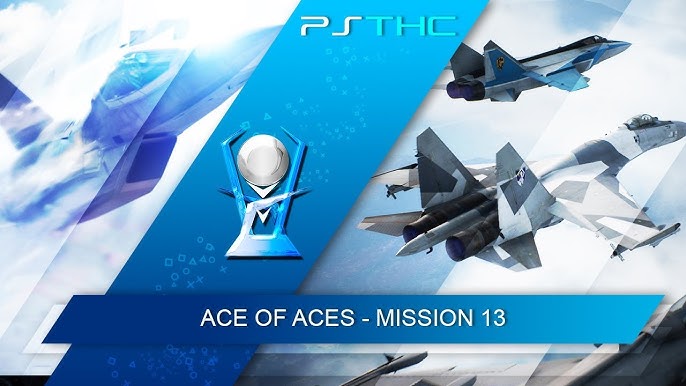Ace Combat 7 Trophy Guide: How to Get All the Achievements in the Sky!
