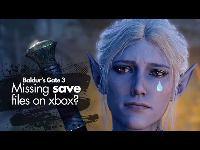 Baldur's Gate 3 Saves Disappeared: What Happened and How to Fix It