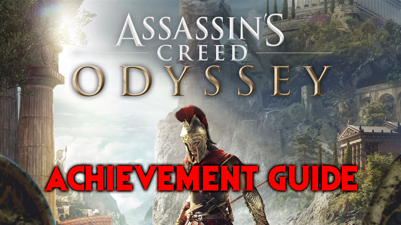 Assassin's Creed Odyssey Trophy Guide: How to Unlock All the Achievements and Become a Master Assassin