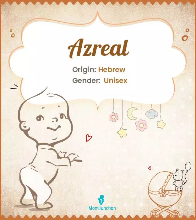 Azariel Meaning: Exploring the Mystery Behind the Name
